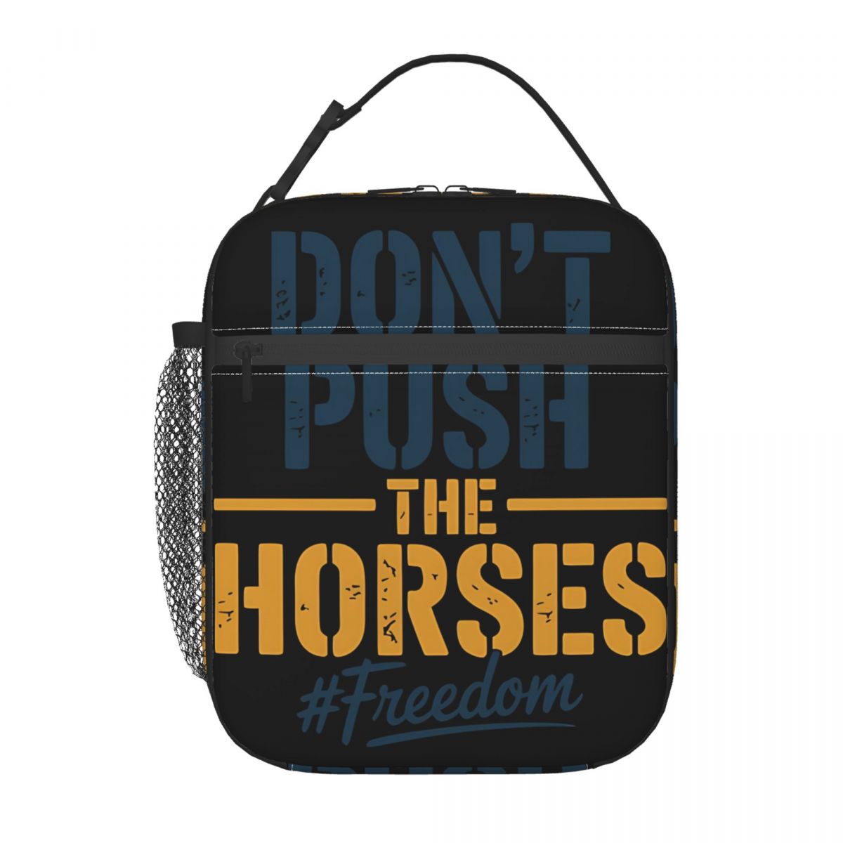 Don't Push The Horses Merch In - огляд і ціна Food Storage Quotes